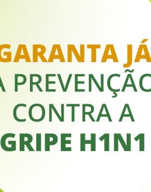blog-img-destaque-garanta-ja-a-prevencao-contra-a-gripe-h1n1-720x380