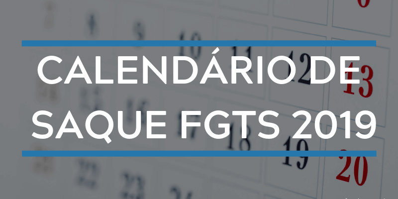 calendario-de-saque-fgts-2019-1-1
